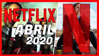 Estrenos Netflix Abril 2020 | Todo lo nuevo de Abril 2020 en Netflix Latinoamerica | POSTA BRO!