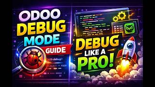 Odoo Debug Mode Guide 🚀 Debug Like a Pro Developer