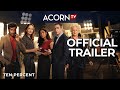 Acorn TV | Ten Percent | Official Trailer