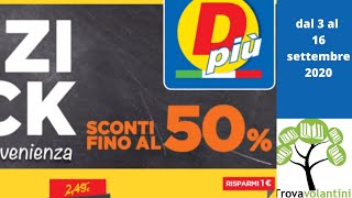 DPIU volantino dal 3 al 13 settembre 2020