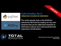 Python Koding 2: Functions, Statements & Indentation