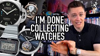 I'm Done With Watch Collecting! Selling My Entire Collection For A Tourbillon, A Diver & Casio Trio