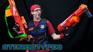 NERF STEREOTYPES | THE MEGA MAN