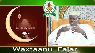 Wakhtanou Fadjar du Dimanche 19 Janvier 2025 par Oustaz Hady Niass