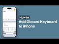How to Add Gboard to iPhone 17 | Google Keyboard on iOS 26