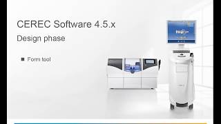 CEREC SW 4.5.x Form tool