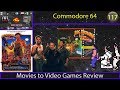 Movies to Video Games Review - Big Trouble in Little China (Commodore 64)