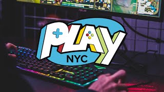 Play NYC 2022 Recap