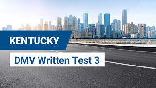 2024 Kentucky DMV Written Test #3