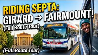 RIDING SEPTA: 🚍Girard Station to Fairmount Park | Philly Bus Tour