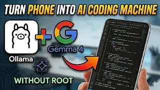 Turned Android Phone Into a Full AI Coding Machine - FREE (No Root, No API Fee) | Gemma 4 + Ollama