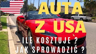 Auta z USA - ile kosztuje sprowadzenie ? Jak sprowadzic ? Jak sprawdzic ?