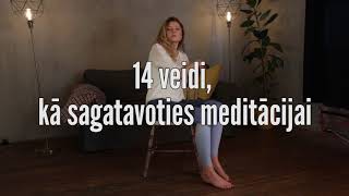 14 dienu meditācijas izaicinājums