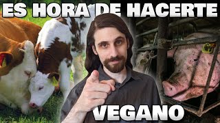 Es hora de hacerte vegano