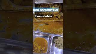 Samras Hostel Ahmedabad 2024, Friday Dinner, Hostel food, #hostel #hostelfood #hostellifevlog