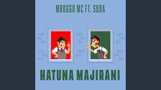 Hatuna Majirani