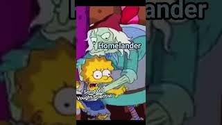 Get in the oven Lisa #homelander #thesimpsons #theboys #theboysmeme #thesimpsonsmemes #memes2024