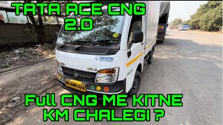 TATA ACE 2.0😇(CHOTA￼ HATTI)🐘FULL CNG TANK Mileage ⛽️test❓