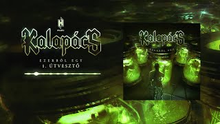 Kalapács - Útvesztő (hivatalos szöveges videó / official lyric video)