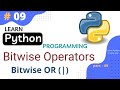 Bitwise OR Operator in Python || Python Tutorial Part #09