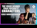 The Voice Behind Your Favourite Characters - Ashly Burch Interview