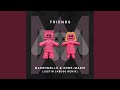 FRIENDS (Justin Caruso Remix)