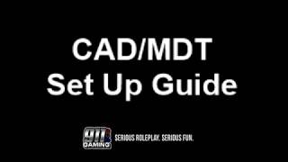 911 Gaming - CAD/MDT Set Up and Overview for LEO's