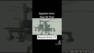 Egyptian Army [Now VS Then]