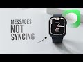 Why Are Apple Watch Messages Not Syncing (tutorial)