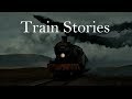 Train Stories (Multifandom)