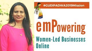 #GudiPadwa2019 Mission- Empowering Women-Led Businesses For Growth and Online Branding