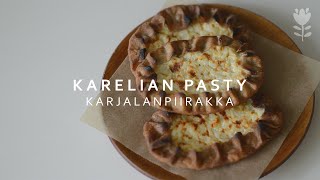 KARJALANPIIRAKKA | Finnish Karelian pasty recipe