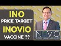 INOVIO [INO] STOCK ANALYST & INOVIO VACCINE UPDATE AND PRICE TARGET'S