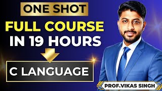 C Programming  Tutorial in One  (2024) C full course by Vikas