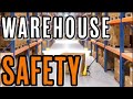 WAREHOUSE SAFETY