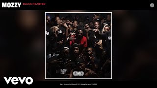 Mozzy - Black Hearted (Official Audio)