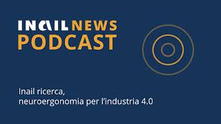 Inail news podcast - Promo 01.06.2023