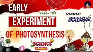 EARLY EXPERIMENTS OF PHOTOSYNTHESIS | NCERT |NEET |CBSE | ICSE| BOARD EXAM| CLASS 11th