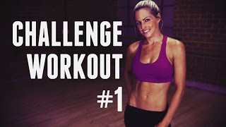 4 Week Challenge Workout - Total Body Workout to get you in Shape and Feeling Great