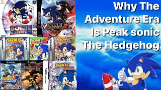 Why the sonic adventure era is the best