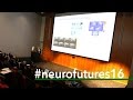 NeuroFutures 2016 | Afonso Silva