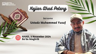 Fadhilah Masjid dan Majlis Ilmu -Ustadz Muhammad Yusuf