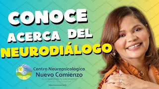 ¿Qué es el Neurodiálogo? Nuestro método inédito