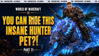 How to Use Hati The Hunter Pet as a Mounts! - No-Nonsense Guide - World of Warcraft