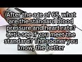 What are the standard blood pressure and heart rate for people over 65 years old?