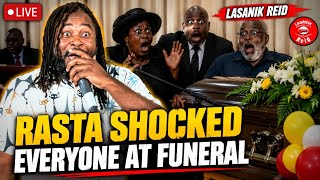 DRAMA MAKES FUNERAL NICE , RASTA GETS THE WRONG RIDDEM - LOOKS WHATS HAPPEN