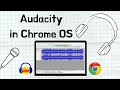 How to RECORD & EDIT AUDIO on a Chromebook (2020)