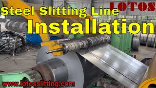 Steel Slitting Line Installation | High Speed Steel Coil Slitting Line