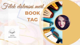 Félek elolvasni, mert... BOOK TAG