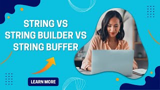 StringBuilder and StringBuffer in Java Part 1| ScopeTech Software Solutions